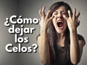 ¿Cómo superar los celos?